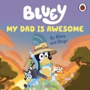 My dad is awesome - Bluey - Board book - Used