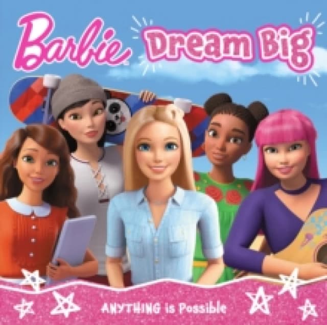 Barbie Dream Big Picture Book Paperback / softback