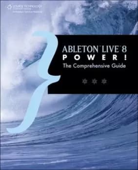 Ableton Live 8 power by Jon Margulies
