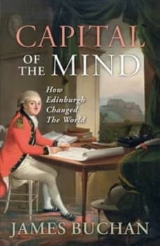 Capital of the Mind by James Buchan Book