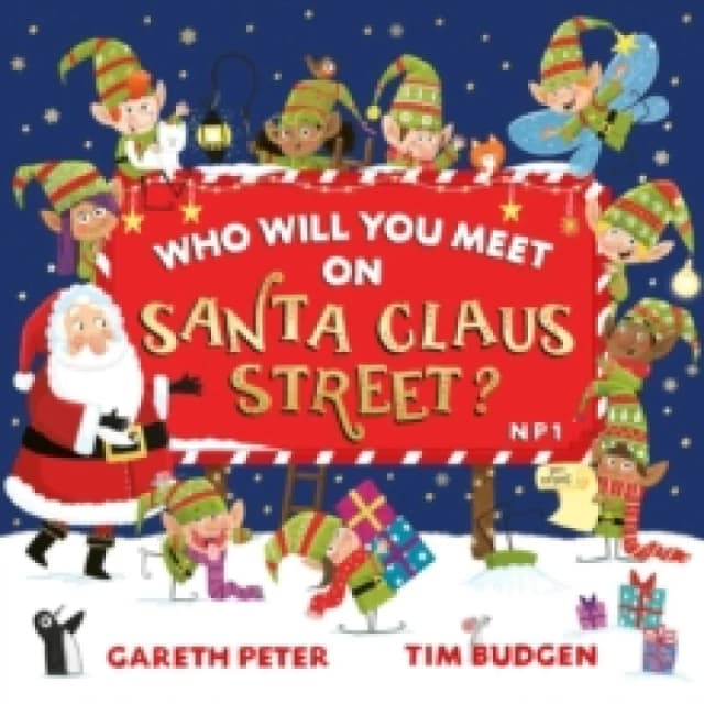 Gareth Peter Who Will You Meet on Santa Claus Street Book Multi