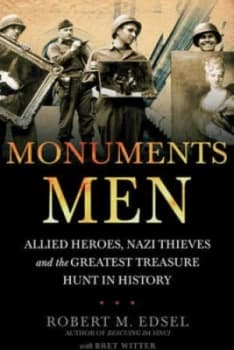 Monuments Men by Robert M. Edsel Paperback