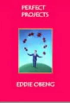 Perfect Projects by Eddie Obeng Book