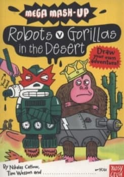 Robots V Gorillas in the Desert by Nikalas Catlow Book