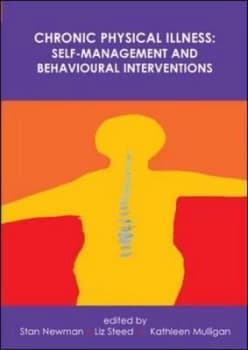Chronic Physical Illness by Stanton Newman Paperback