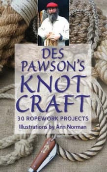 Des Pawsons Knot Craft by Des Pawson Paperback