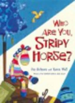 Who Are You Stripy Horse by Jim Helmore Paperback