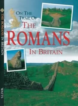 On the Trail of the Romans in Britain by Richard Wood Paperback