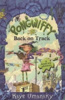 Pongwiffy Back on Track by Kaye Umansky Paperback