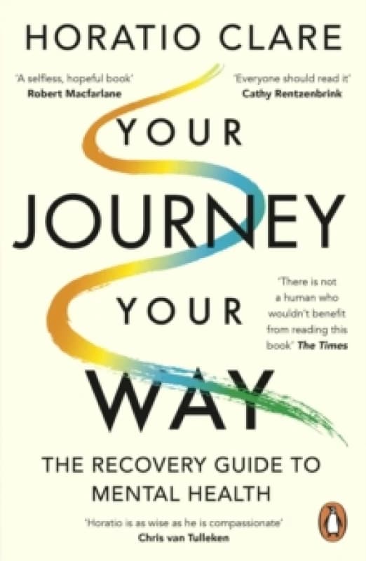 Your Journey, Your Way. Paperback. By Horatio Clare Books