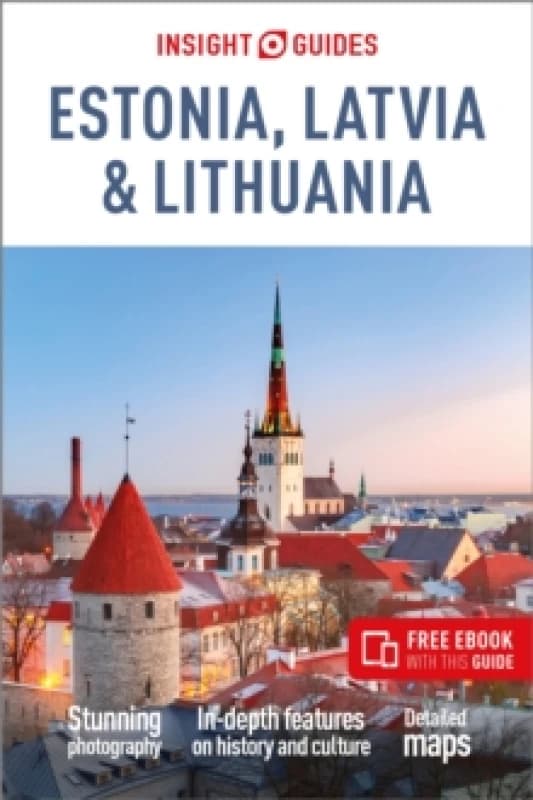 Insight Guides Estonia, Latvia & Lithuania: Travel Guide with eBook Paperback / softback