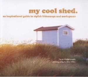 My Cool Shed by Jane Field-Lewis Hardback
