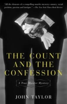 The Count and the Confession by John Taylor Paperback
