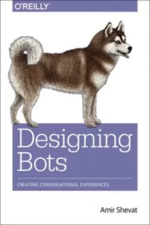 Designing bots by Amir Shevat