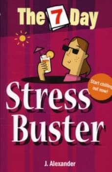 The 7 Day Stress Buster by Jenny Alexander Paperback