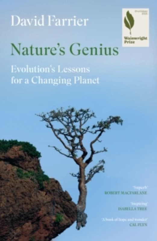 Nature's Genius : Evolution's Lessons for a Changing Planet Hardback