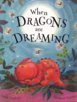 When Dragons Are Dreaming by James Mayhew Paperback
