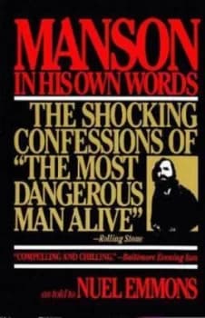 Manson in His Own Words by Nuel Emmons Book