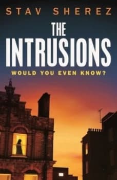 The Intrusions by Stav Sherez Book