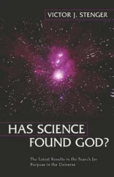Has Science Found God by Victor J. Stenger Hardback