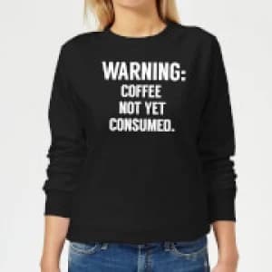 Coffee Not Yet Consumed Womens Sweatshirt - Black - 3XL