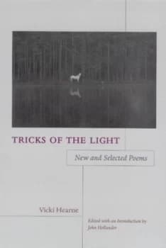 Tricks of the Light by Vicki Hearne Hardback