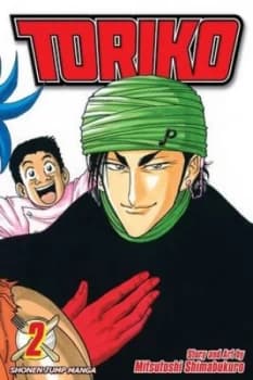 Toriko. Vol. 2 by Mitsutoshi Shimabukuro Paperback
