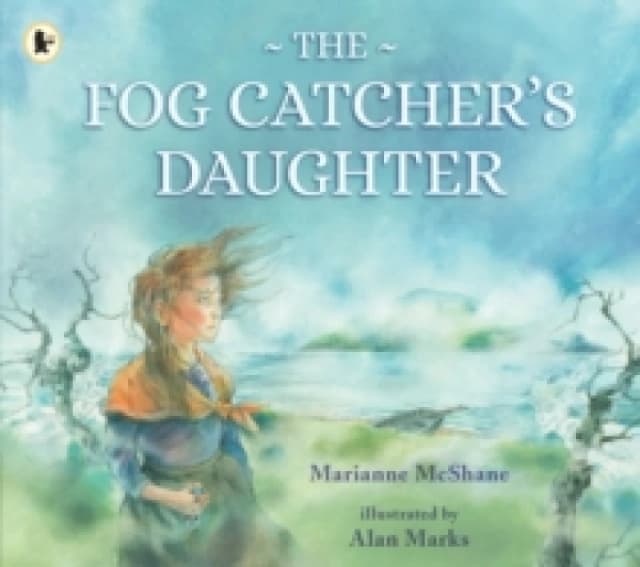 The Fog Catcher's Daughter Paperback / softback