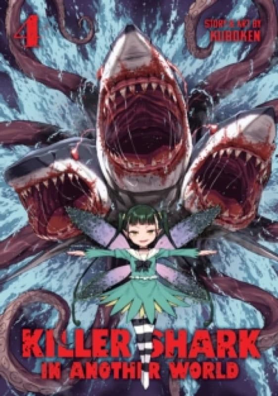 Killer Shark in Another World Vol. 4 Paperback / softback