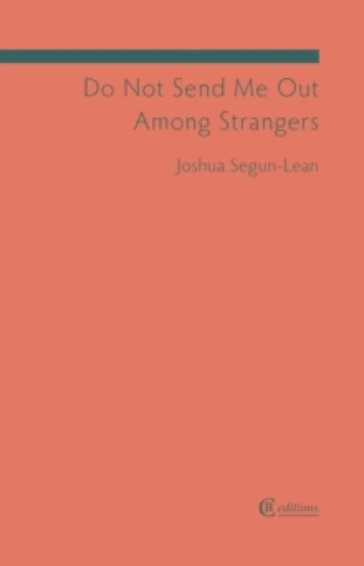 Do Not Send Me Out Among Strangers Paperback / softback