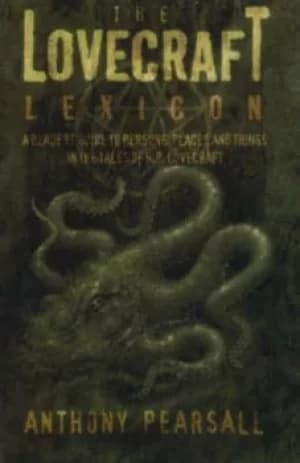 Lovecraft Lexicon by Anthony Pearsell