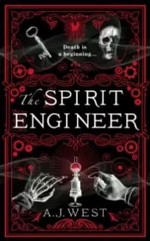 The Spirit Engineer: 'A fiendishly clever tale of ambition, deception, and power' Derren Brown