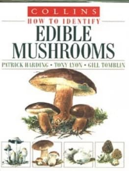 Collins How to Identify Edible Mushrooms by Patrick Harding Paperback