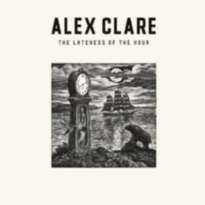 The Lateness of the Hour by Alex Clare CD Album