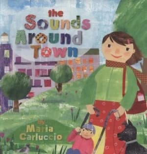 The Sounds around Town by Maria Carluccio Hardback