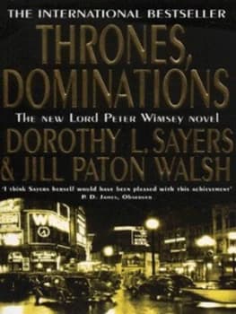Thrones Dominations by Dorothy L Sayers Paperback