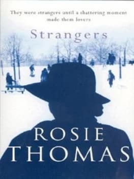 Strangers by Rosie Thomas Paperback