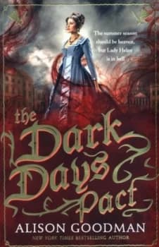The Dark Days Pact by Alison Goodman Paperback