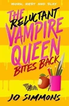 The reluctant vampire queen bites back - Jo Simmons - Paperback - Used