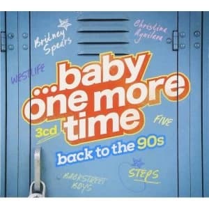 Various Artists ...Baby One More Time Back To The 90s CD