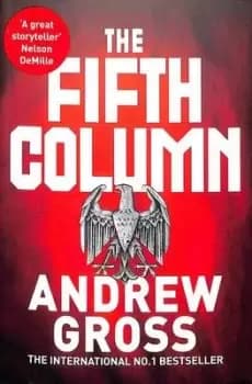 The fifth column by Andrew Gross
