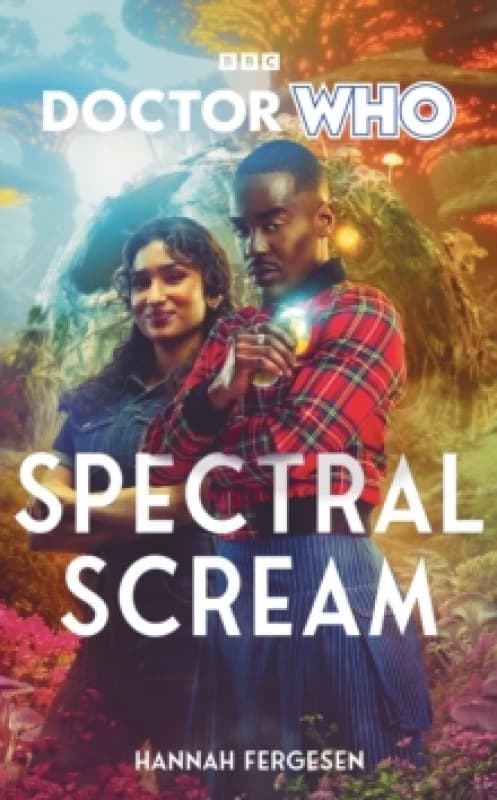 Doctor Who: Spectral Scream Hardback
