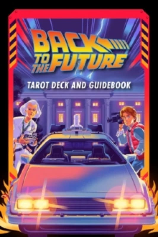 Back to the Future Tarot Deck and Guidebook Hardback