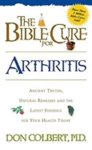 bible cure for arthritis