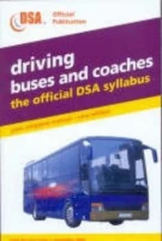 Driving Buses and Coaches by Driving Standards Agency Paperback