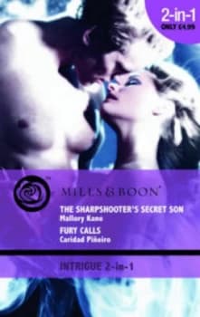 The Sharpshooters Secret Son by Mallory Kane Book