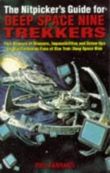 The Nitpickers Guide for Deep Space Nine Trekkers by Phil Farrand Paperback
