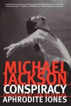 Michael Jackson Conspiracy by Aphrodite Jones Book