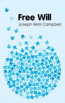 Free Will by Joseph Keim Campbell Book