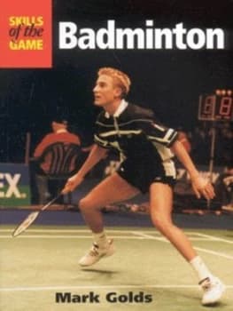 Badminton by Mark Golds